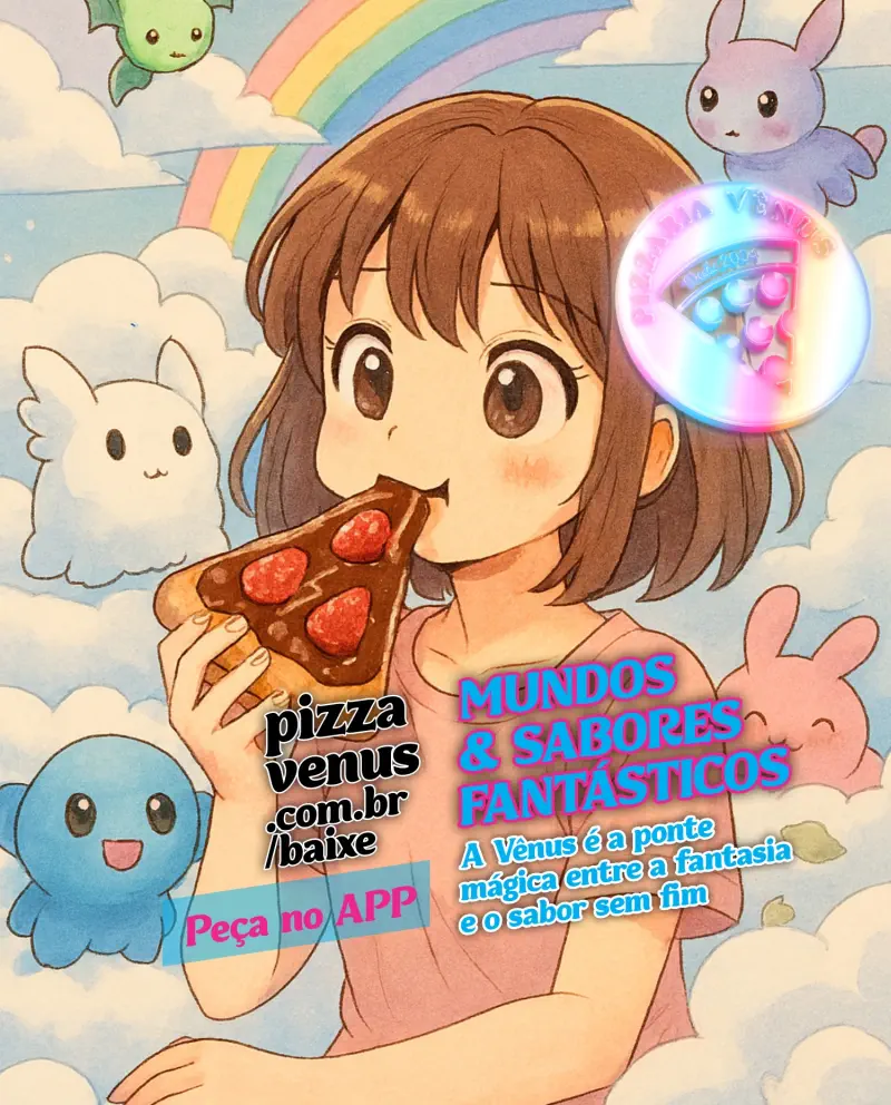 Pizza Vênus — 🍓🍫 MUNDOS & SABORES FANTÁSTICOS. 🍫🍓