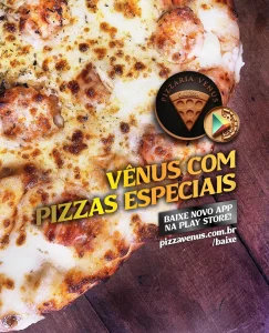 🍕✨ PIZZAS ESPECIAIS VÊNUS ✨🍕