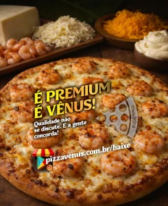 🍕✨ É PREMIUM,É VÊNUS! ✨🍕 Qualidade não se discute. E a gente concorda!